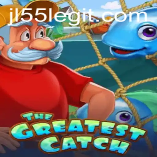 Unveiling 'TheGreatestCatch': The Exciting World of JL55